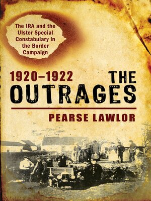 cover image of The Outrages 1920–1922
